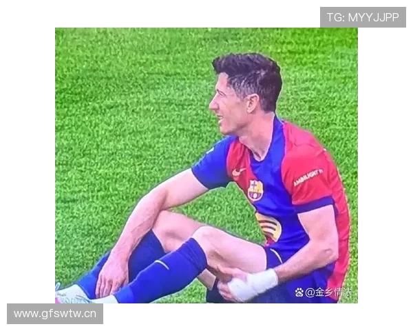 莱万多夫斯基肌肉伤病恢复